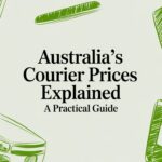 Australia’s Courier Prices Explained A Practical Guide