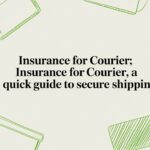 Insurance for Courier: A Quick Guide to Secure Shipping in Australia
