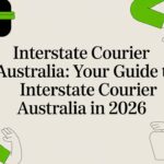 Interstate Courier Australia: Your Guide to Fast & Cheap Parcel Delivery