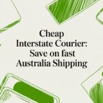 cheap interstate courier: Save on Fast Australia Shipping