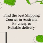 Find the Best Shipping Courier in Australia for Cheap & Fast Delivery