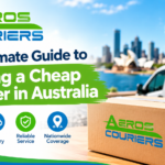 The Ultimate Guide to Finding a Cheap Courier in Australia